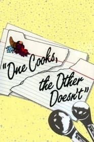 One Cooks, the Other Doesn't (1983)