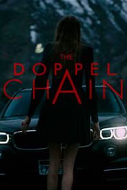 The Doppel Chain (2017)