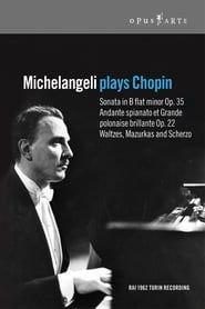 Michelangeli Plays Chopin series tv