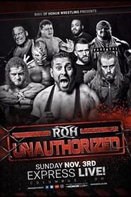 ROH: Unauthorized 2019 streaming