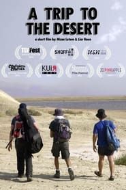 A Trip to the Desert series tv