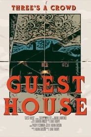 Guest House series tv