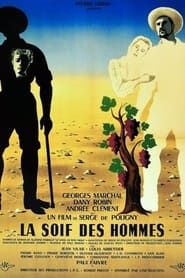 La Soif des hommes (1950)