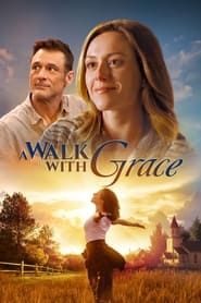 A Walk with Grace series tv