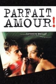 watch Parfait amour!