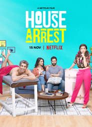 Voir House Arrest (2019) en streaming