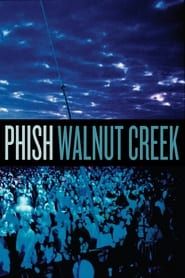 Phish: Walnut Creek 2008 streaming