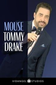 Tommy Drake: Mouse series tv