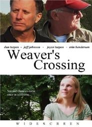 Weaver's Crossing series tv