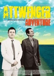Attwenger Adventure (2007)