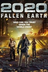 2020: Fallen Earth (2016)