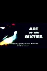 watch Art of the Sixties