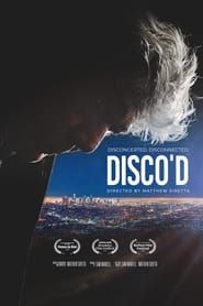 Disco'd 2018 streaming