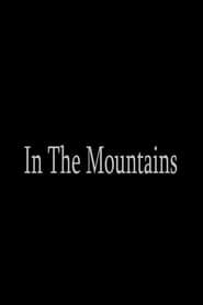 In The Mountains series tv