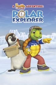 Franklin and Friends Adventure: Polar Explorer series tv