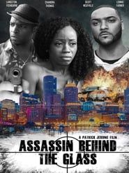 Assassin Behind the Glass series tv