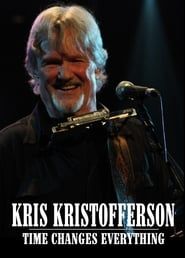 Image Kris Kristofferson: Time Changes Everything