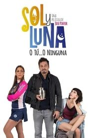 Sol y Luna: Dos Mejor Que Una series tv