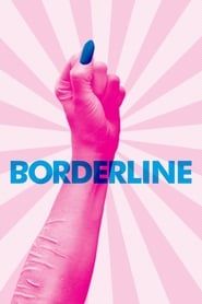 Borderline 2016 streaming