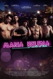 Maria Helena: A Woman for All series tv
