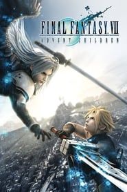 Final Fantasy VII: Advent Children 2005 streaming