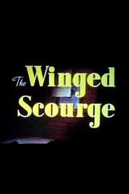 The Winged Scourge series tv