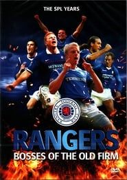 Image Glasgow Rangers: Bosses Of The Old Firm