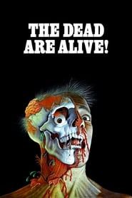 The Dead Are Alive series tv
