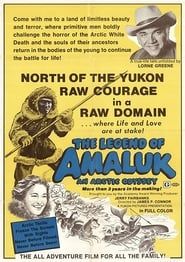 Image The Legend of Amaluk: An Arctic Journey