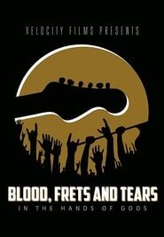 Blood,  Frets & Tears series tv