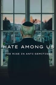 Hate Among Us series tv