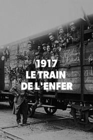 1917, The Train from Hell series tv