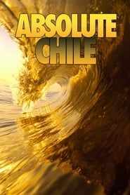 Absolute Chile series tv