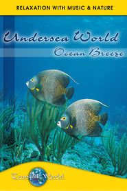 Image Undersea World - Ocean Breeze: Tranquil World - Relaxation with Music & Nature