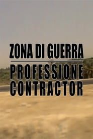 Zona di guerra - Professione Contractor series tv