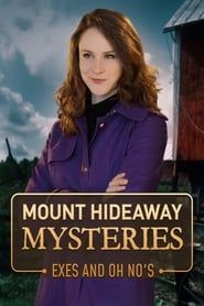 Image Mount Hideaway Mysteries: Exes and Oh No's