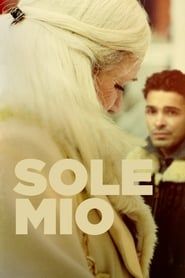 Sole mio 2019 streaming