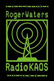 Roger Waters: Radio KAOS series tv