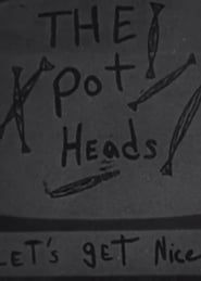 The Potheads in Let's Get Nice series tv