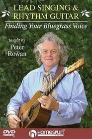 Lead Singing & Rhythm Guitar: Finding Your Bluegrass Voice series tv