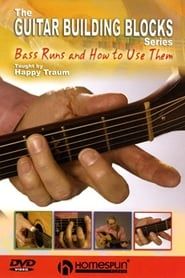 Image Guitar Building Blocks: Bass Runs & How To Use Them