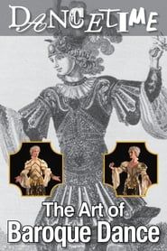 Dancetime: The Art of Baroque Dance series tv