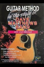 Guitar Method In the Style of The Dave Matthews Band series tv