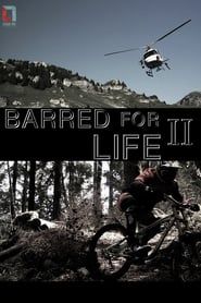 Barred for Life 2 (2013)