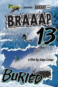 Braaap 13: Buried series tv