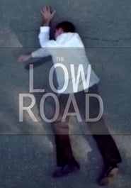 The Low Road 2015 streaming