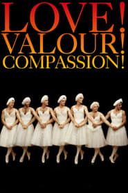 Love! Valour! Compassion! 1997 streaming