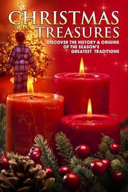 Christmas Treasures: Discover the History & Origins of the Season's Greatest Traditions series tv
