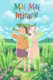 Mai Mai Miracle (2009)