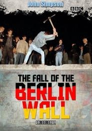 The Fall of the Berlin Wall with John Simpson series tv
